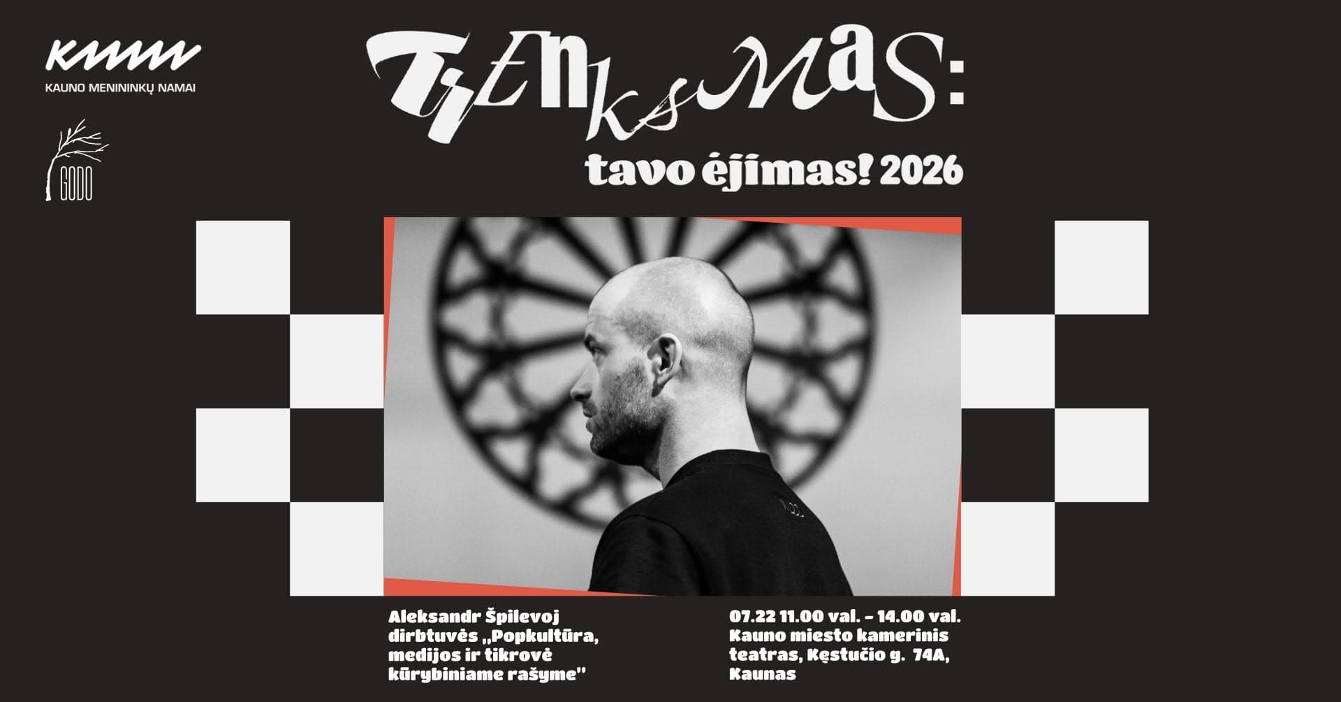 „Trenksmas 2026: Tavo ėjimas!“ | Aleksandr Špilevoj dirbtuvės „Popkultūra, medijos ir tikrovė kūrybiniame rašyme“