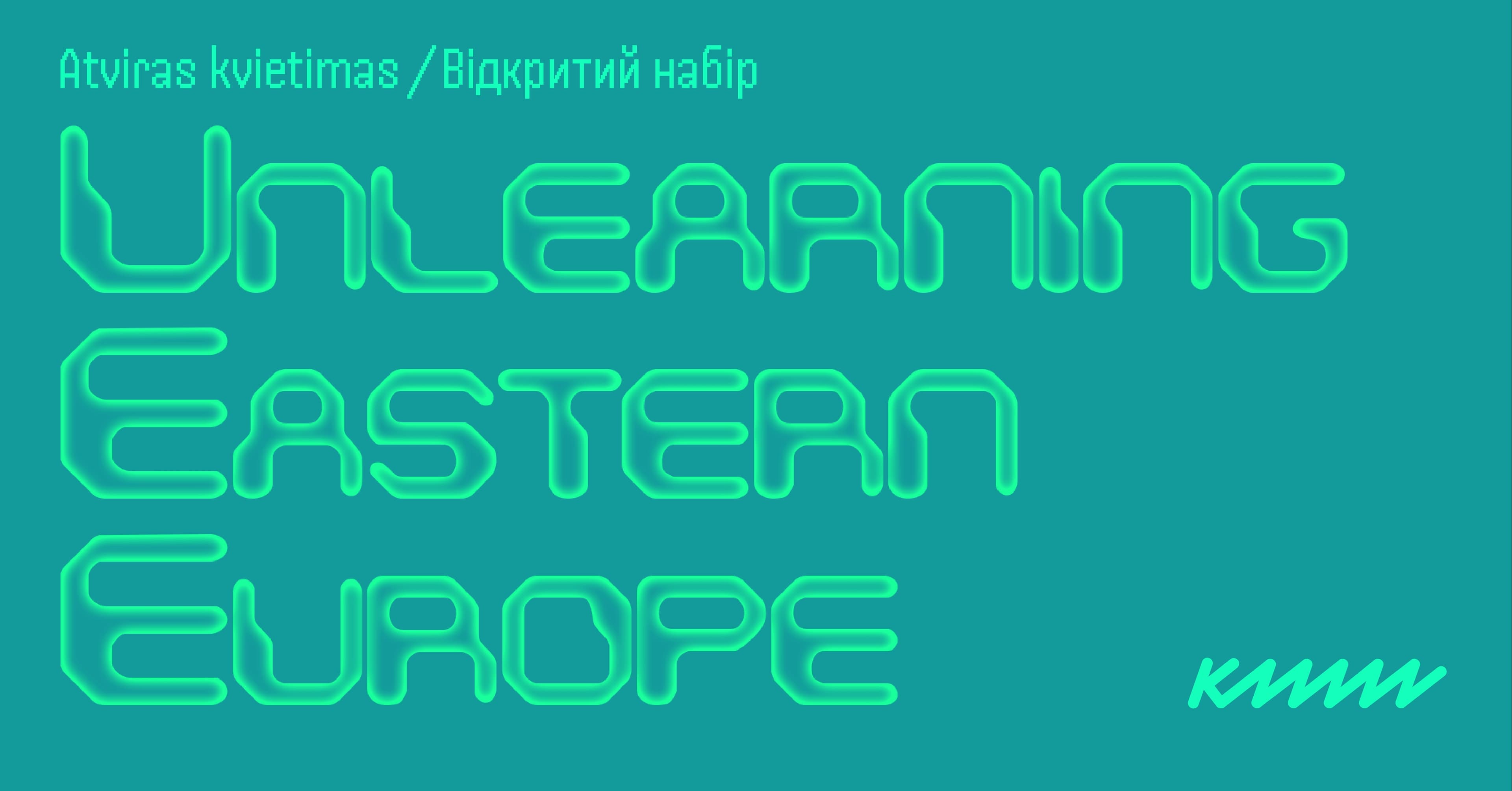 Atviras kvietimas | Unlearning Eastern Europe: kylančių kuratorių platforma